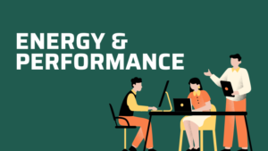 ENERGY & PERFORMANCE