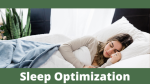 Sleep Optimization