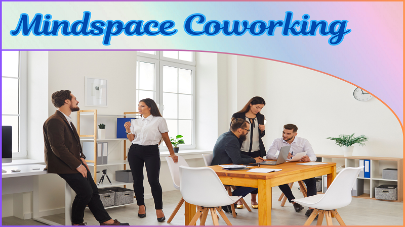 Mindspace Coworking: Redefining Workspaces in SF, DC & Miami