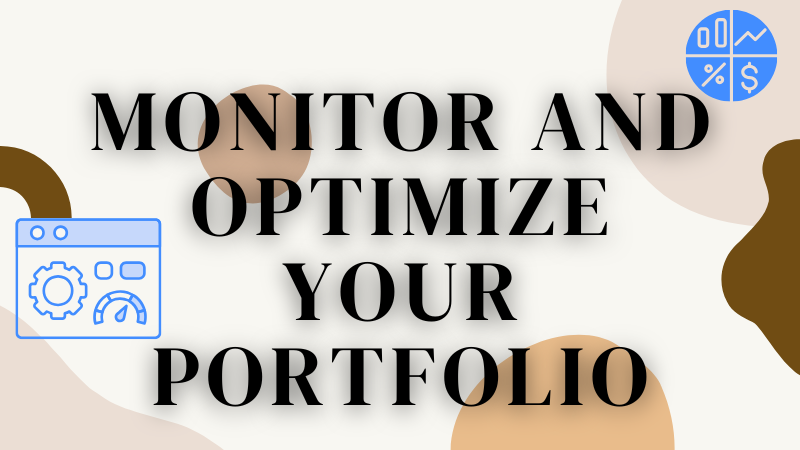 Monitor and optimize your portfolio