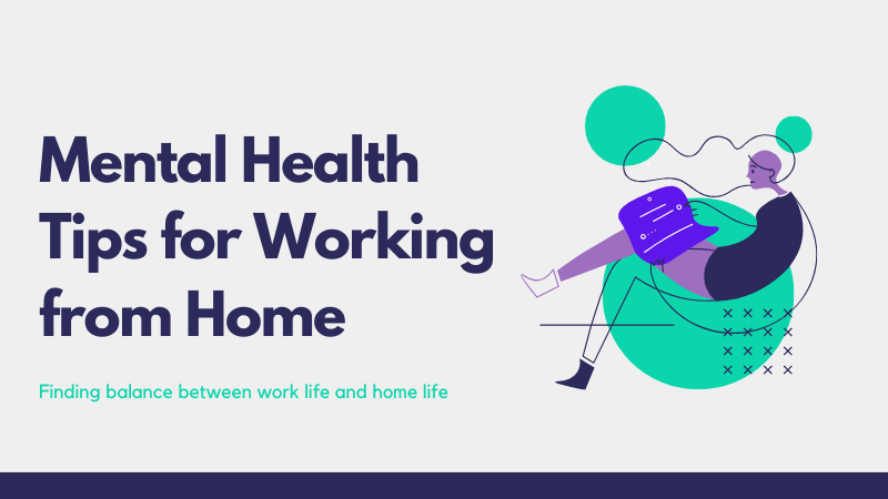 Mental Health Tips for Working from Home